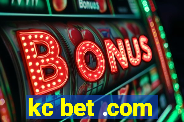 kc bet .com